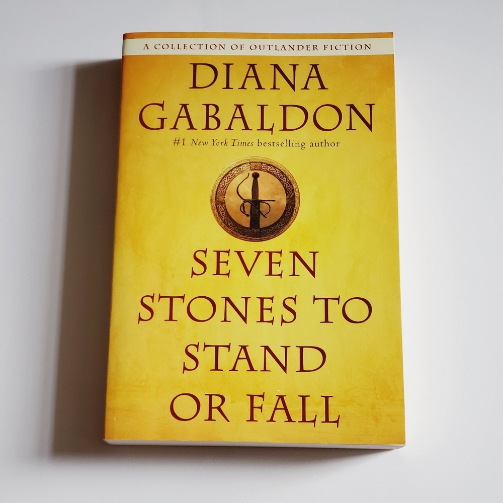 Diana Gabaldon Seven Stones To Stand Or Fall
